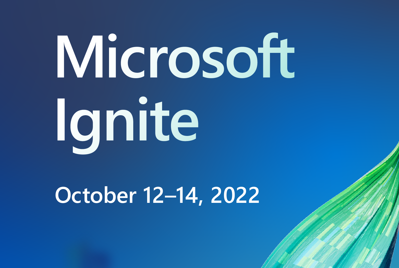 5 Key Takeaways From Microsoft Ignite 2022